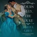 Yours Truly, the Duke Audiobook