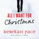 All I Want for Christmas Audiobook