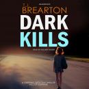 Dark Kills Audiobook