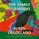 The Family Izquierdo: A Novel Audiobook