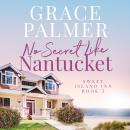 No Secret Like Nantucket Audiobook