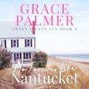 No Forever Like Nantucket Audiobook