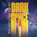Dark Space Audiobook