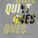 Quiet Ones Audiobook