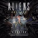 Aliens: Vasquez: A Novel Audiobook