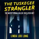 The Tuskegee Strangler Audiobook