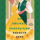 An Unlikely Proposition Audiobook