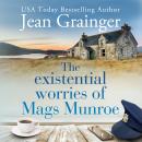 The Existential Worries of Mags Munroe Audiobook