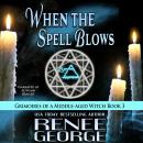 When the Spell Blows Audiobook