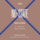 The No-State Solution: A Jewish Manifesto Audiobook