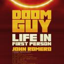 Doom Guy: Life in First Person Audiobook