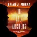 The Able Archers Audiobook