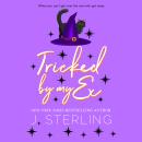 Tricked by My Ex Audiobook