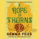 A Rope of Thorns Audiobook