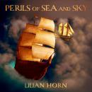 Perils of Sea and Sky