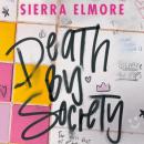 Death by Society Audiobook