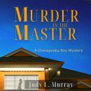 Murder in the Master: A Chesapeake Bay Mystery Audiobook