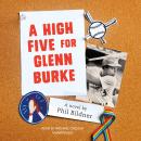 A High Five for Glenn Burke Audiobook