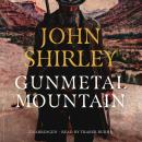 Gunmetal Mountain Audiobook