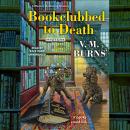 Bookclubbed to Death Audiobook