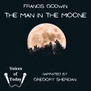 The Man in the Moone: The Strange Voyage and Adventures of Domingo Gonsales to the World in the Moon Audiobook