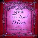 The Book of Dragons Audiobook