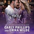 Dirty Sexy Saint Audiobook