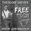 Free and Other Stories Audiobook