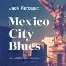 Mexico City Blues Audiobook
