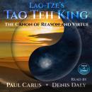 The Canon of Reason and Virtue: Lao-Tze’s Tao Teh King Audiobook
