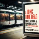 A Long Time Dead: A Mike Hammer Casebook Audiobook