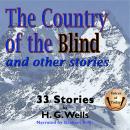 The Country of the Blind and Other Stories Audiobook