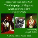 The Campaign of Magenta and Solferino, 1859 Audiobook