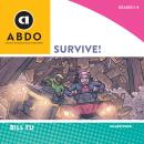 Survive! Audiobook
