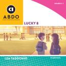 Lucky 8 Audiobook