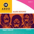 Mars Bound Audiobook