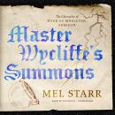Master Wycliffe's Summons Audiobook
