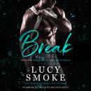 Break Volume 1: Study Break & Tough Break Audiobook