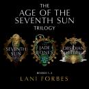The Age of the Seventh Sun Trilogy: Books 1–3  Audiobook