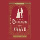 The Queen and the Knave Audiobook
