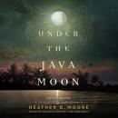 Under the Java Moon Audiobook
