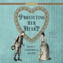 Protecting Her Heart Audiobook