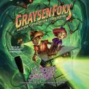 Graysen Foxx and the Curse of the Illuminerdy Audiobook