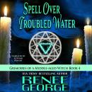 Spell Over Troubled Water Audiobook