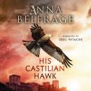 His Castilian Hawk Audiobook