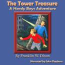 The Tower Treasure: A Hardy Boys Adventure Audiobook