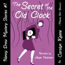 The Secret of the Old Clock Audiobook