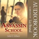 Assassin School Seasons 1 and 2 Audiobook