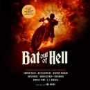 Bat Out of Hell: An Anthology of New Mystery Short Stories  Audiobook