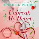 Unbreak My Heart Audiobook